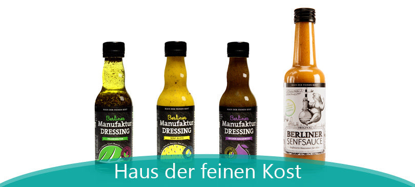 Haus der feinen Kost – handgemachte Saucen und Dressings aus Berlin